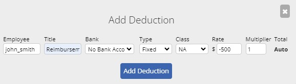 An image of the Add Deduction window with a negative value with the Title "Reimbursement"