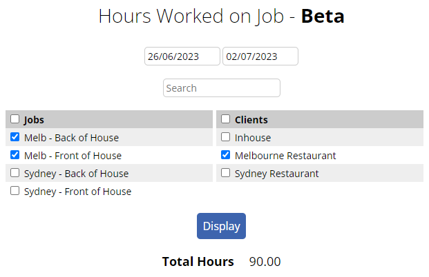 an image of the Jobs and Clients selection of the Hours Worked on Job page. A blue "Display" button is located underneath the Jobs/Clients list