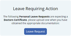 Notification in the Employee Console stating 'Leave Requiring Action.' It informs the employee that a Doctor Certificate is expected for their Personal Leave request, with a prompt to upload the document when available