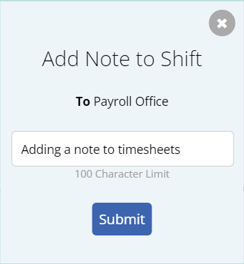 Image of the "Add Note to Shift" window for adding notes to Timesheets