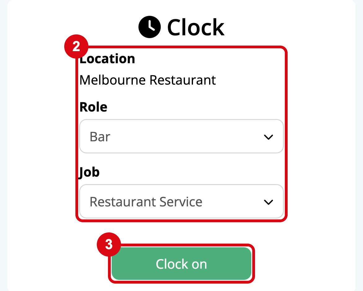 The Clock card on a phone, with marks matching the steps: 2 Location, Role and Job, and 3 Clock on