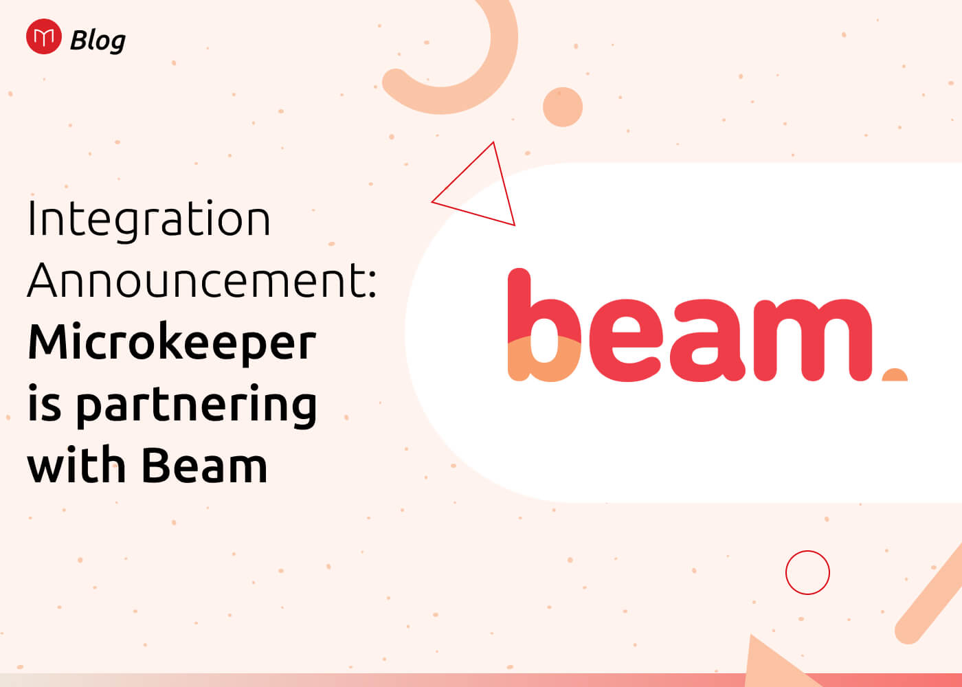 Integration Announcement: Microkeeper is partnering with Beam