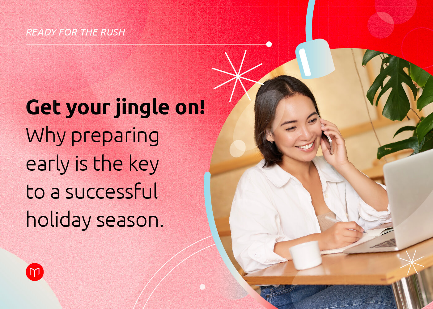 Why Early Preparations are the Key to a Successful Holiday Season