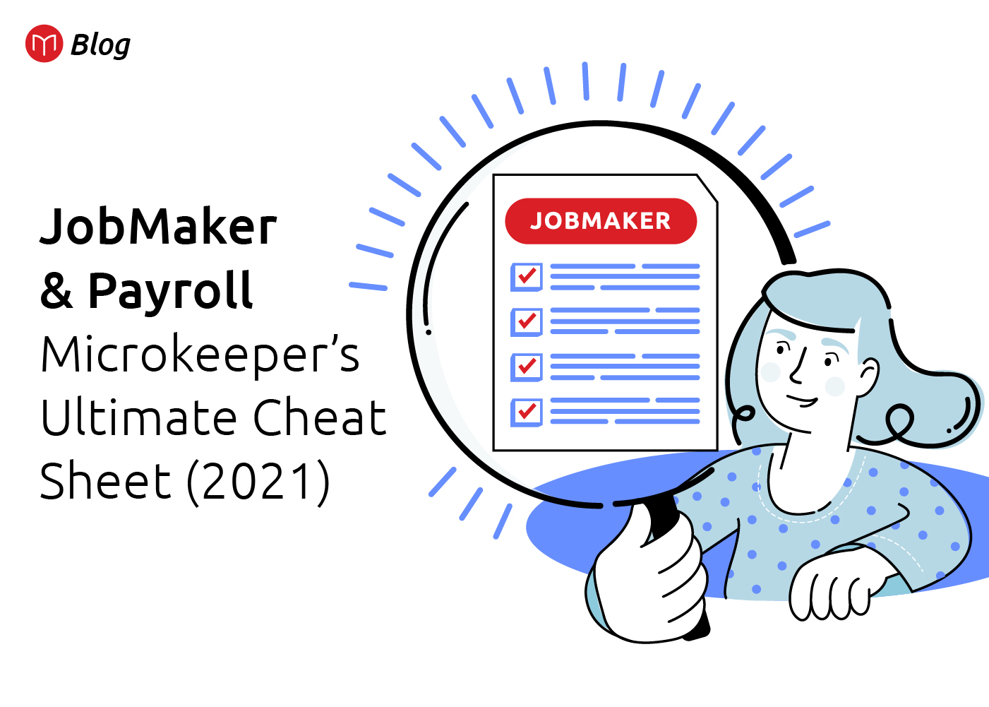 JobMaker and Payroll: The Ultimate Cheat Sheet for 2021