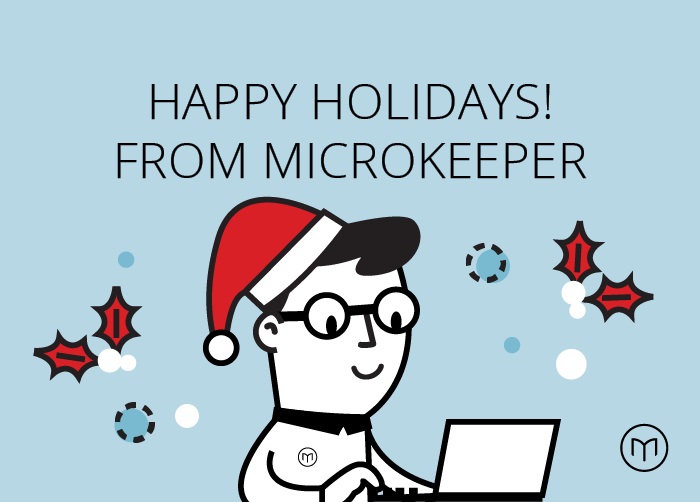 Microkeeper hours for Christmas and New Years