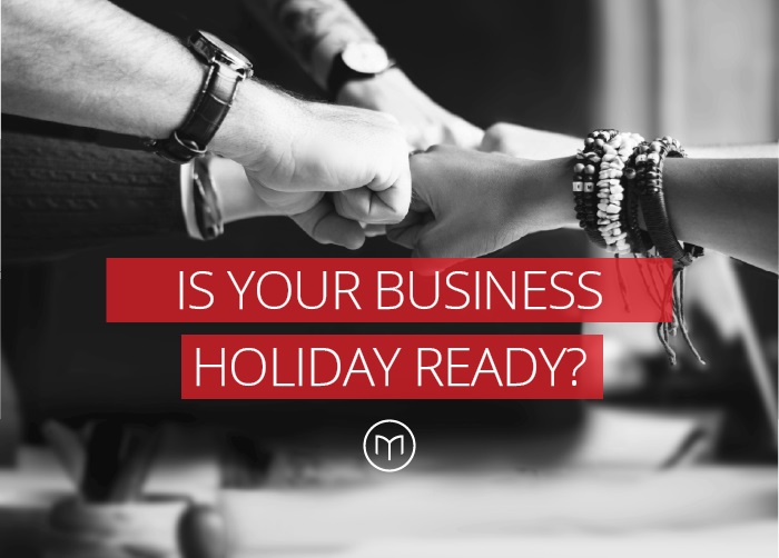 Prepare your business for the holiday season
